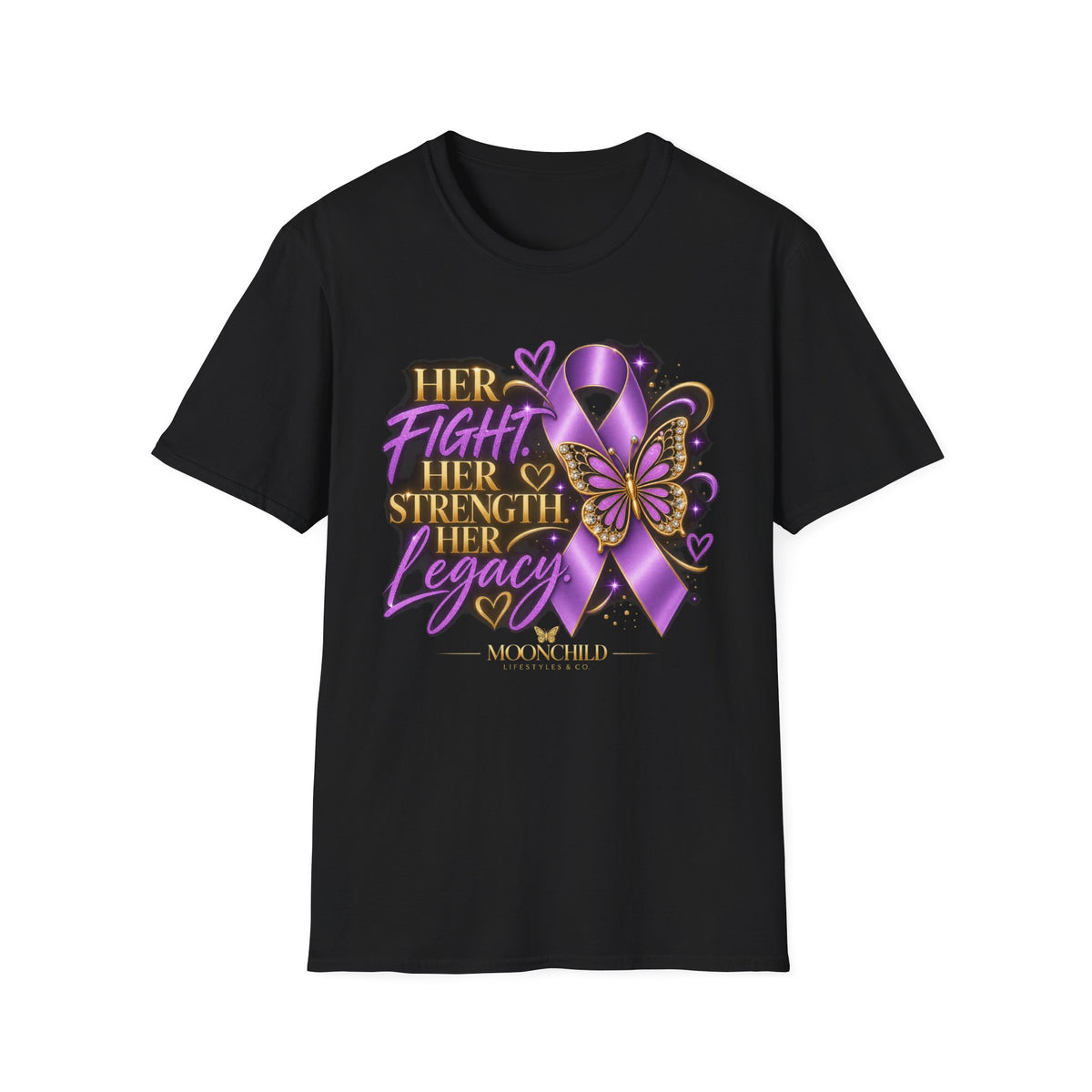 Her Fight. Her Strength. Her Legacy. | Moonchild Awareness Tee